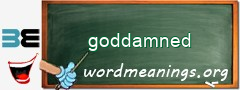 WordMeaning blackboard for goddamned